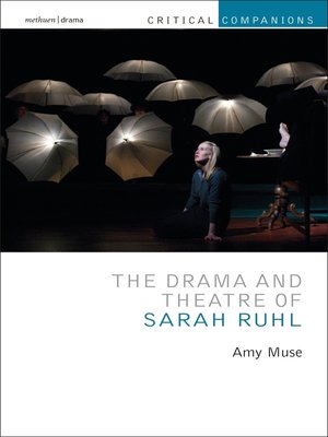 cover image of The Drama and Theatre of Sarah Ruhl